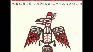 Archie James Cavanaugh - Make Me Believe (1980)