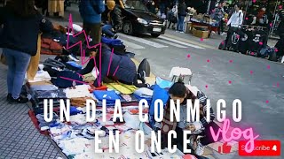 OTRO DIA MAS EN... Ep.3-BARRIO DEL ONCE #vlog #argentina