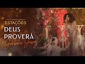 Gabriela Gomes - Deus Proverá | Live Estações - Troféu Gerando Salvação