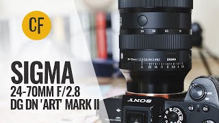 Sigma 24-70mm f/2.8 DG DN 'Art' II lens review