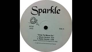 Sparkle - Time To Move On (Album Version)
