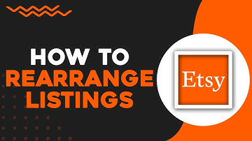 How To Rearrange Listings On Etsy (Easiest Way)