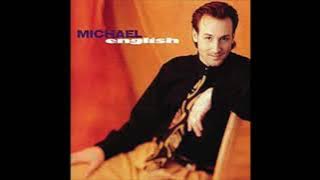MICHAEL ENGLISH - DO YOU BELIEVE IN LOVE