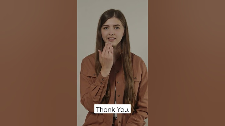 Thank you.Sign Language