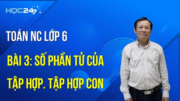 Bài tập toán nc 10 bài 3 tập hợp năm 2024