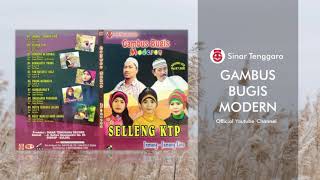 [FULL ALBUM] Gambus Bugis Modern Selleng KTP - Syarif M.