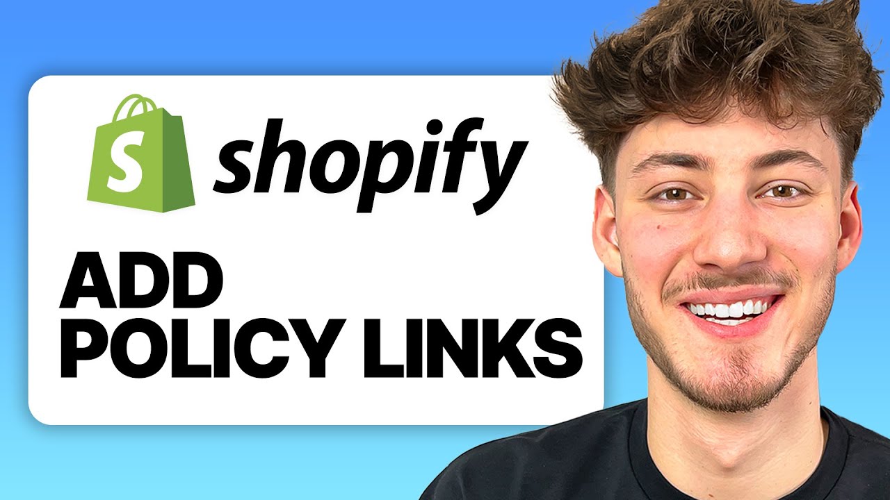 How To Add Policy Links in the Footer on Shopify (2025) - YouTube