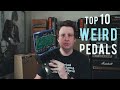 "TOP 10 WEIRD Pedals" JHS VLOG