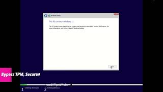 Bypass TPM Check Windows 11 Installation