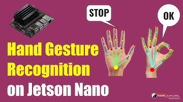 [ Part II ] - Hand Gesture Recognition on Jetson Nano