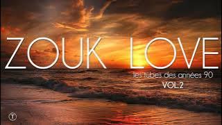 Zouk Love Année 90 vol2
