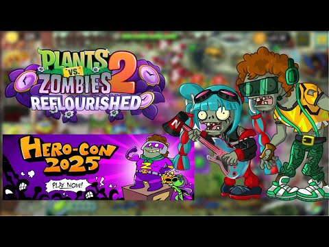 This convention needs a hero . . . PvZ 2 Reflourished - Hero-Con