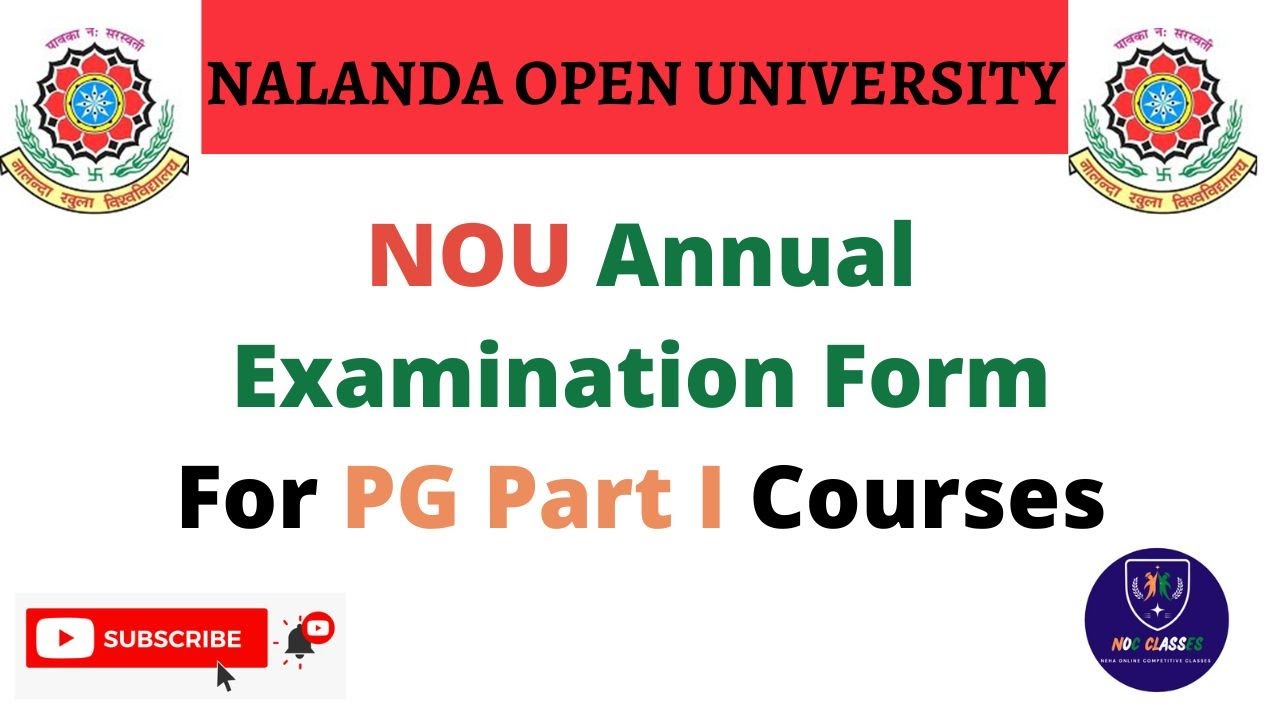 Nalanda Open University PG Annual Examination Form, NOU Annual Exam Form Notice for PG Part I 2022