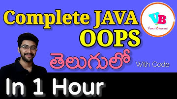 Complete Java OOPS in one shot in telugu | A-Z Information with code | Vamsi Bhavani