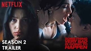 Something Very Bad is Going to Happen Season 2 Release Date, Trailer | Duffer Brothers | Netflix