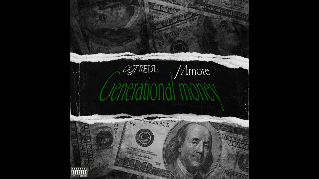 Obejrzyj J’Amore - Generational Money (Feat. OGT REDZ) w YouTube Obejrzyj J’Amore - Generational Money (Feat. OGT REDZ) w YouTube