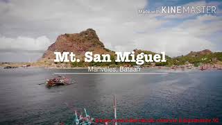 Mt. San Miguel, Mariveles  ,Bataan
