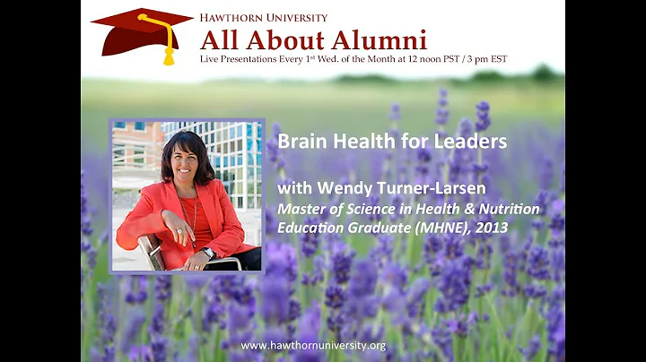 AAA: Brain Health for Leaders with Wendy Turner-La...