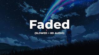 Download Lagu Alan Walker - Faded (Slowed + 8D Audio) 🎧 USE HEADPHONES 🎧 Download Lagu Alan Walker - Faded (Slowed + 8D Audio) 🎧 USE HEADPHONES 🎧