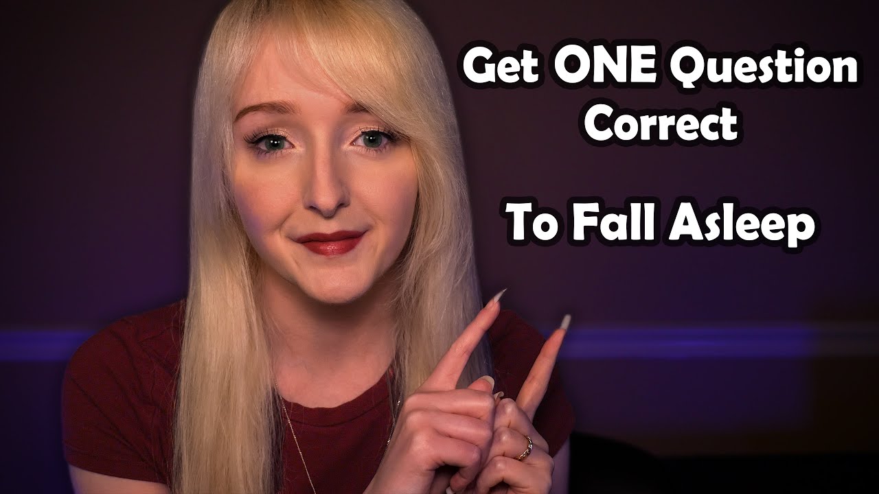 ASMR If You Get ONE Question Correct, You Can Fall Sleep | Eyes Closed