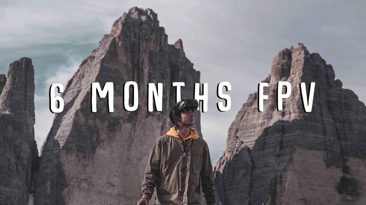 6 MONTHS of flying FPV DRONES! | Cinematic FPV