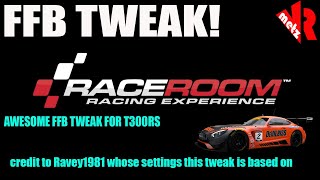 RaceRoom t300rs ffb tweak for awesome road feel!