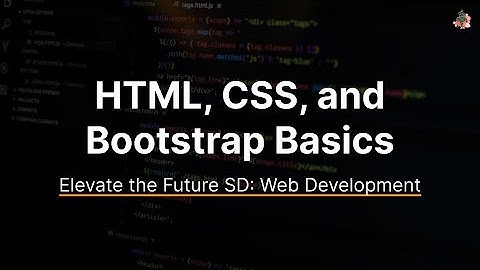 Web Development Class 4 - HTML, CSS & Bootstrap Basics