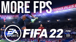 How To Have More FPS in FIFA 22