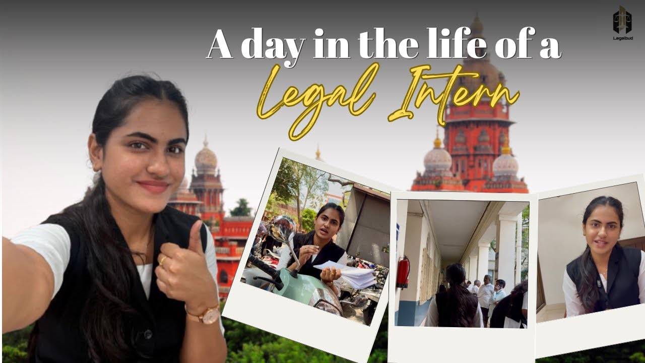 A DAY IN THE LIFE OF A LEGAL INTERN (Madras High court) - YouTube