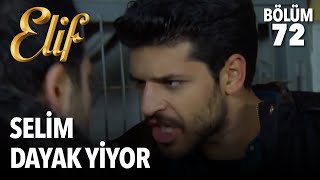 Selim Dayak Yiyor | Elif 72. Bölüm