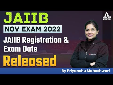 JAIIB Exam Nov 2022 | JAIIB Registration And Exam Date 2022 Released