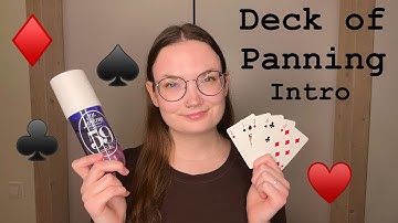 Deck of Panning 2025 - Intro