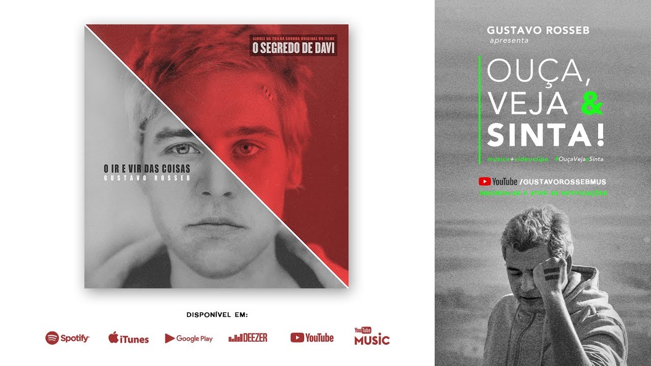 [áudio] GUSTAVO ROSSEB | O IR E VIR DAS COISAS [canção original do filme O Segredo de Davi] - single