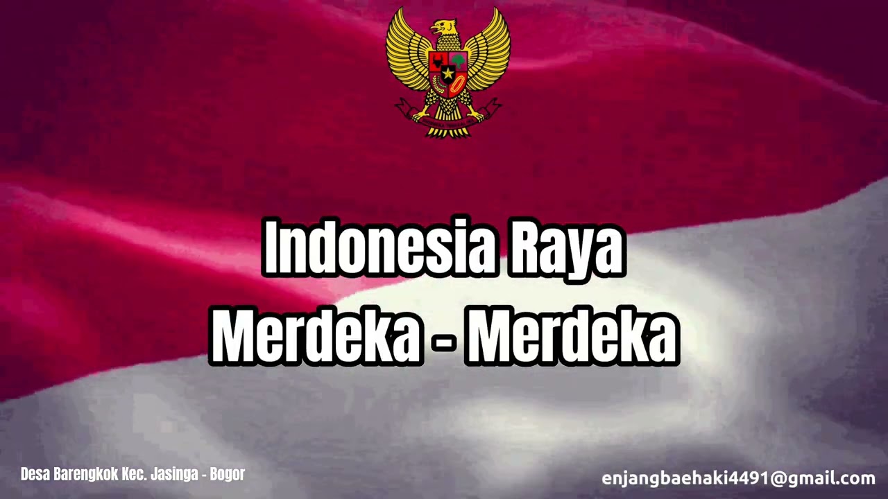 Lagu Indonesia Raya 🇮🇩🇮🇩 Ciptaan W.R. Supratman (Lirik)