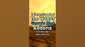 I Downloaded The WORST GMOD Addons (so that you don