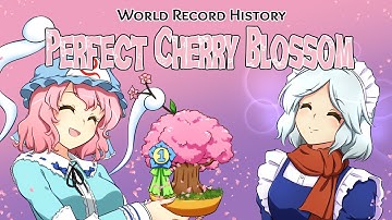 The World Record History of Touhou Youyoumu~ Perfect Cherry Blossom