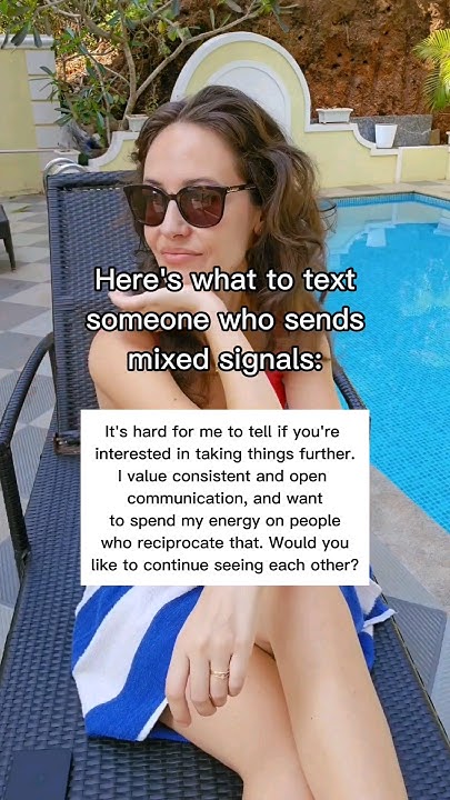 what-to-text-someone-who-s-sending-mixed-signals-try-this-follow-for
