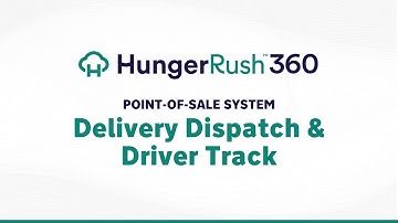 HungerRush 360 POS - Delivery Dispatch & Driver Track Demo