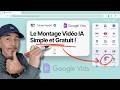 Google Vids Montage Vidéo Avec IA Simple Gratuit Tutoriel Complet 2026
