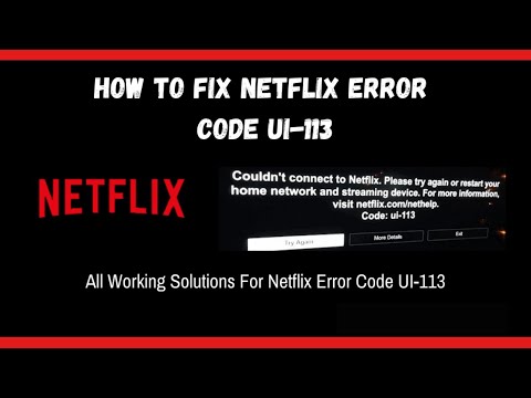 código de error ui 113 Netflix｜Búsqueda de TikTok