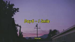 Day6 - I smile (Lirik indo)