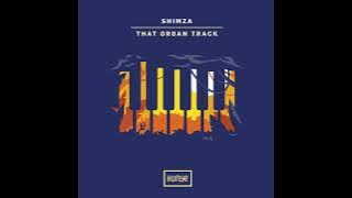 Shimza _ That Organ Track (Original Mix)