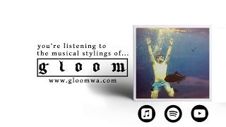 gloom - Saccharine (Official Audio)