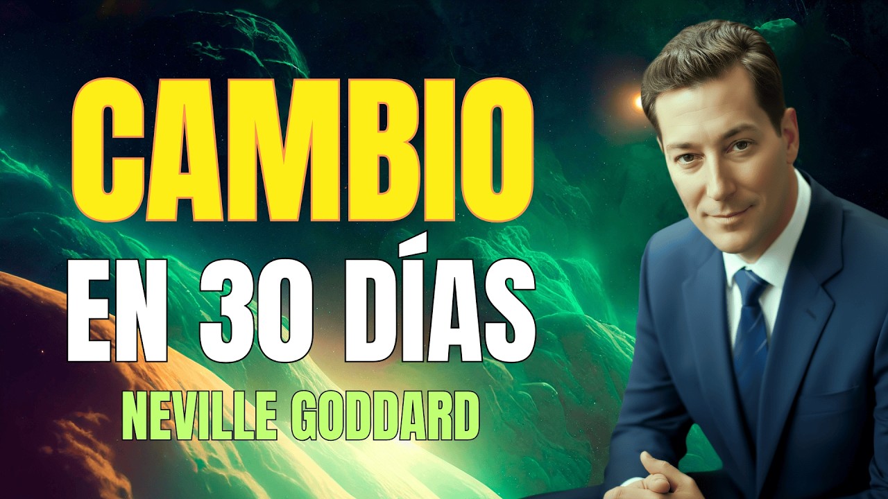 Habla Como si ya Fuera Real por 30 Días 🔥 El Cambio que lo Transforma Todo ⚡ Neville Goddard