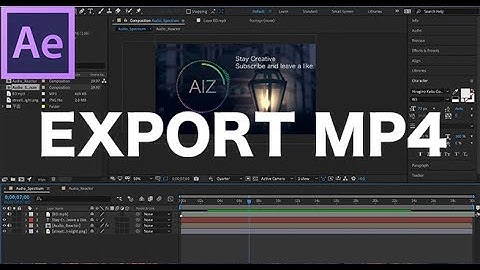 How to Export MP4 File from After Effects