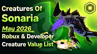 🌻May 2026 Robux & Developer Creature Value List || Creatures Of Sonaria