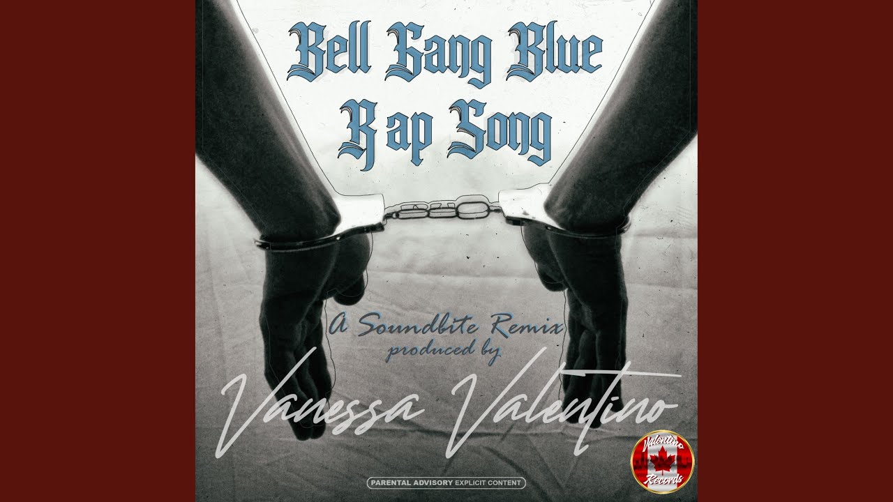 Song Blue Rapper Bell Gang Blue Rap Song (feat. Grady Judd) - YouTube