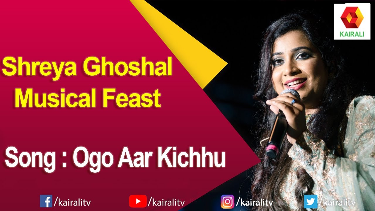 Old Hit Classic Song  Shreya Ghoshal Musical Feast  Ogo Aar Kichhu  Shreya Ghoshal  Kairali TV