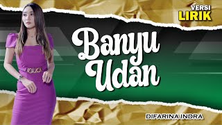 Banyu Udan - LIRIK || Difarina Indra