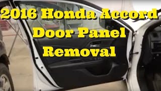 2013 2014 2015 2016 2017 Honda Accord -- Door Panel Removal Replace Install How to Remove
